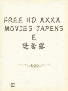 FREE HD XXXX MOVIES JAPENSE